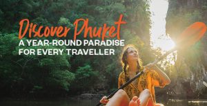 Discover Phuket BLogpost