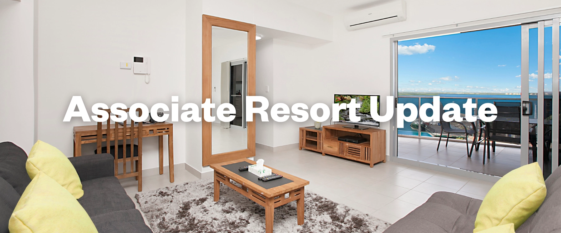 Associate Resort Update